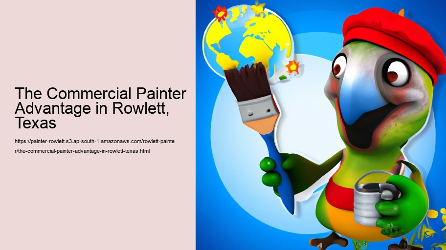 The Commercial Painter Advantage in Rowlett, Texas